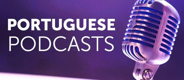 Portuguese podcasts to learn portuguese