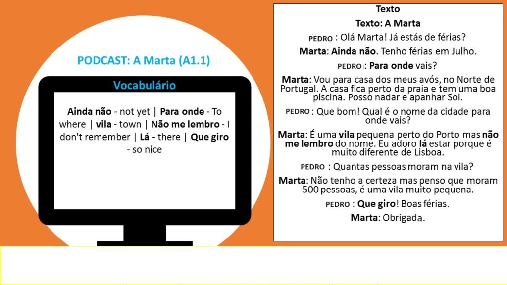 portuguese podcast - level A1 - A Marta